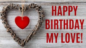 Best 20 Happy Birthday Wishes for Boyfriend