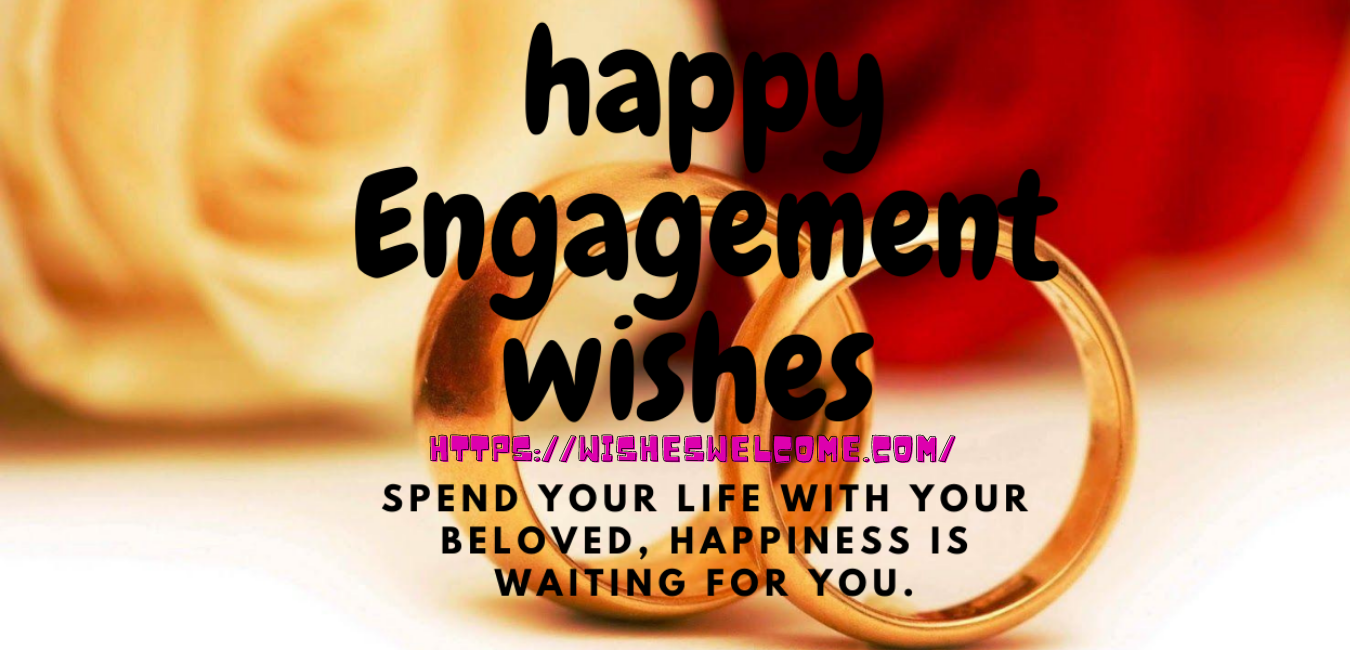 Happy Engagement wishes 