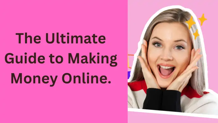 The Ultimate Guide to Making Money Online with Blogging